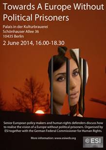 Berlin, 2 June 2014: Towards a Europe without political prisoners